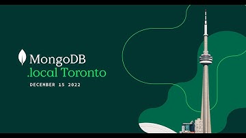 MongoDB.local Toronto 2022 Keynote Livestream