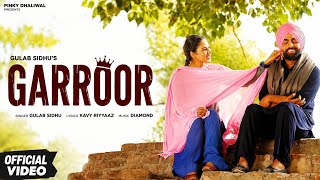 GARROOR | Gulab Sidhu | New Punjabi Song 2026 | Punjabi Viral Song | Latest Punjabi Song
