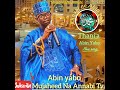 Mujaheed Na Annabi Abin Yabo Thani A