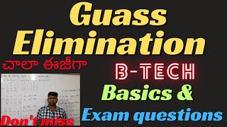 b-tech|gauss elimination method|basics & exam questions|#btechmaths #btech #gausseliminationmethod