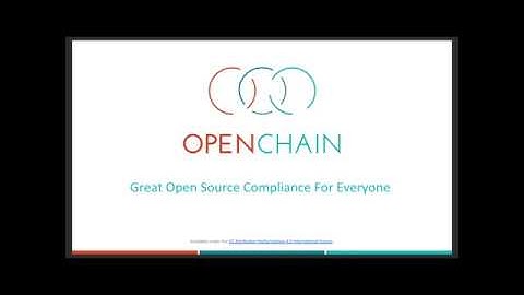 OpenChain - Great Open Source Compliance for Everyone - April 2019