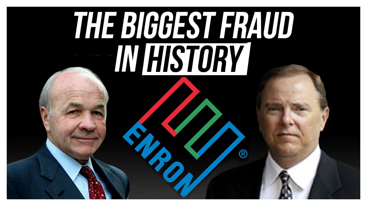 บริษัท enron  2022  Enron - The Biggest Fraud in History