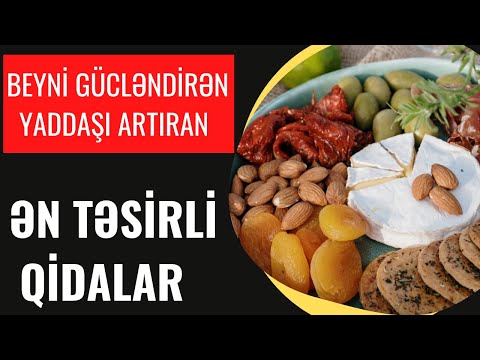 BEYİNİ GÜCLƏNDİRƏN, YADDAŞI ARTIRAN 6 QİDA SİYAHISI