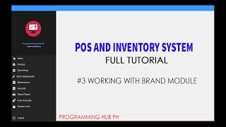 #3 POS and Inventory System - Working with Brand Module