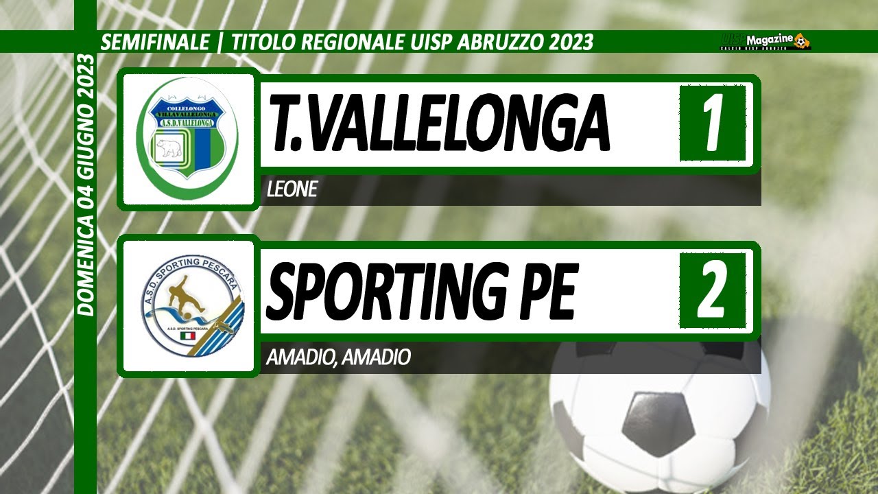 REGIONALE #calcio #uisp | TEAM VALLELONGA vs SPORTING PE 1-2 - YouTube