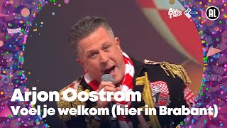 Arjon Oostrom - Voel je welkom hier in Brabant // Sterren NL Carnaval 2024