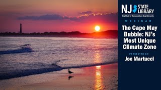 The Cape May Bubble NJ s Most Unique Climate Zone