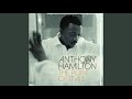 Fine Again - Anthony Hamilton