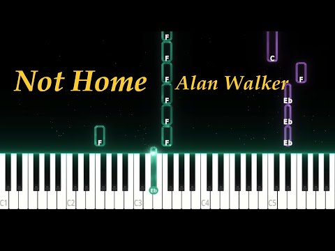 Not Home (Original Key (Bb Minor)) - Alan Walker