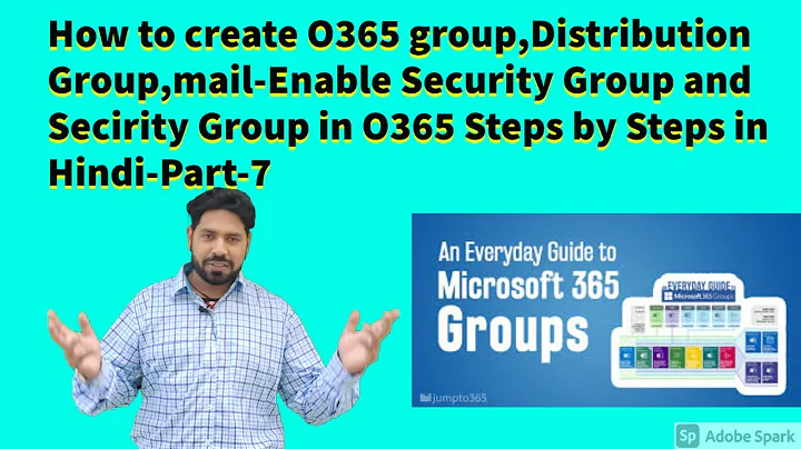How to create O365, Distribution list, mail-Enable Security & Security Group in O365 in Hindi-Part-7