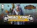THE STORM DRAGON RISES! Total War: Warhammer 3 - Miao Ying - Grand Cathay Campaign #1