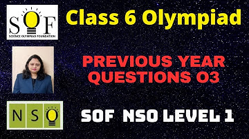 SOF NSO Level 1 Previous Year Question paper | Part 03 | Class 6