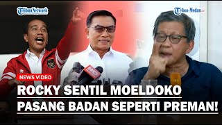Rocky Gerung Balik Serang Moeldoko Sebut Seperti Preman Usai Ngaku pasang Badan ke Presiden Jokowi!