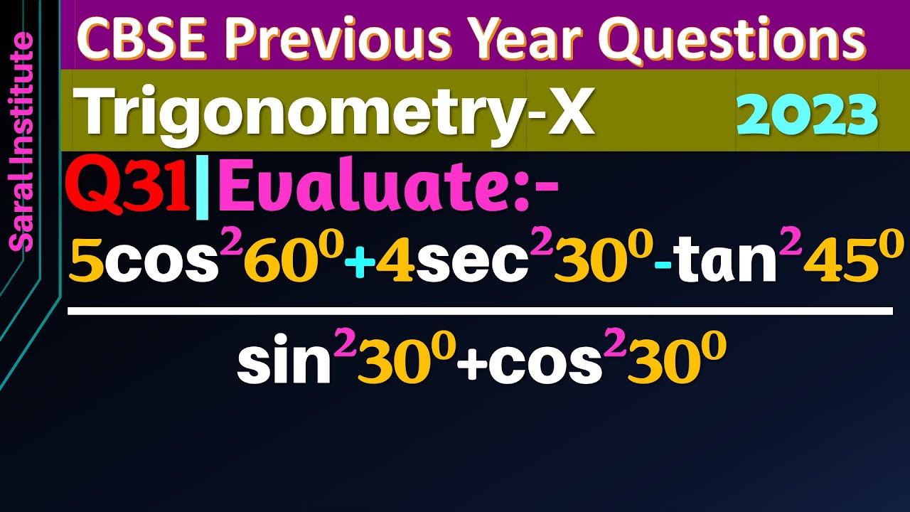q31-evaluate-5-cos-2-60-4-sec-2-30-tan-2-45-sin-2-30