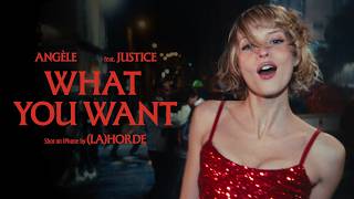 Angle  What You Want feat Justice  