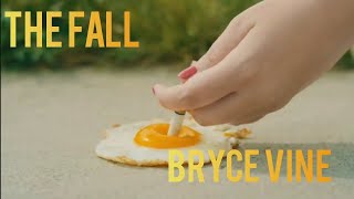 Bryce Vine - The Fall (Lyric Video)