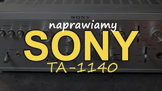 Naprawiamy Sony TA-1140 [Reduktor Szumu] #229
