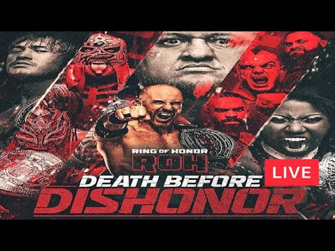 🔴 ROH Death Before Dishonor 2023 & WWE Smackdown Full Show Live Reactions July 21st 2023 (7/21/23)