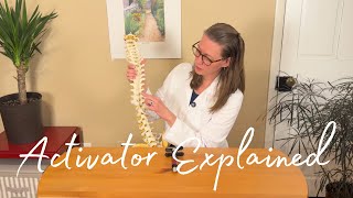 Activator Explanation for Deep Relaxation (Chiropractic ASMR)