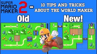 10 Tips and Tricks About the World Maker and How to Make it Look Better in Super Mario Maker 2