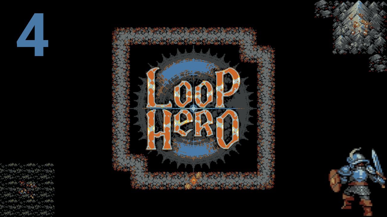 No Risk, All reward - Loop Hero Let's Play [Part 4]