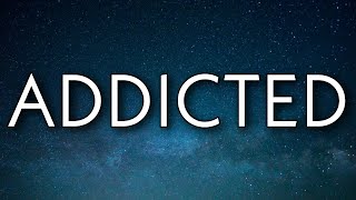 Chris Brown - Addicted (Lyrics) ft. Lil Baby