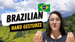 BRAZILIAN HAND GESTURES that YOU MUST know!