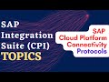 What are SAP Cloud Platform Connectivity Protocols? #sap #sapcpi #cpi