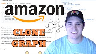 Amazon Coding Interview Question - Clone Graph (LeetCode)