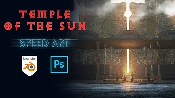 Creating FANTASY CONCEPT ART in Blender and Photoshop - TEMPLE OF THE SUN- Time-lapse with tips