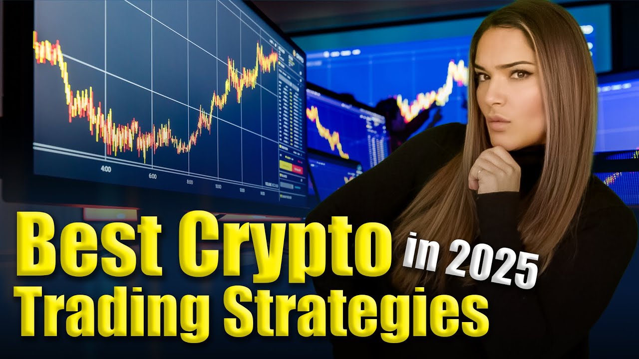 Best Crypto Trading Strategies 2025 - YouTube