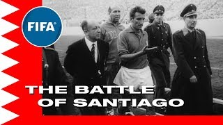 The Battle of Santiago | Chile v Italy | 1962 World Cup