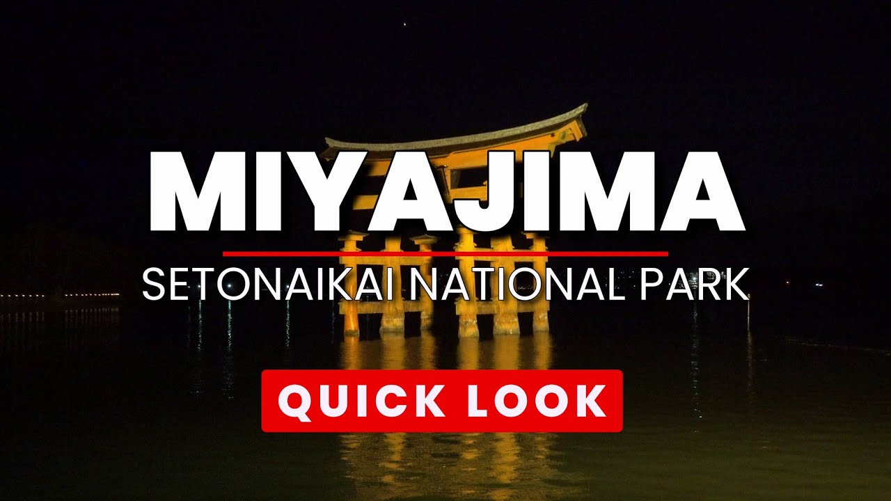 Quick Look | Miyajima | KTNPBlog