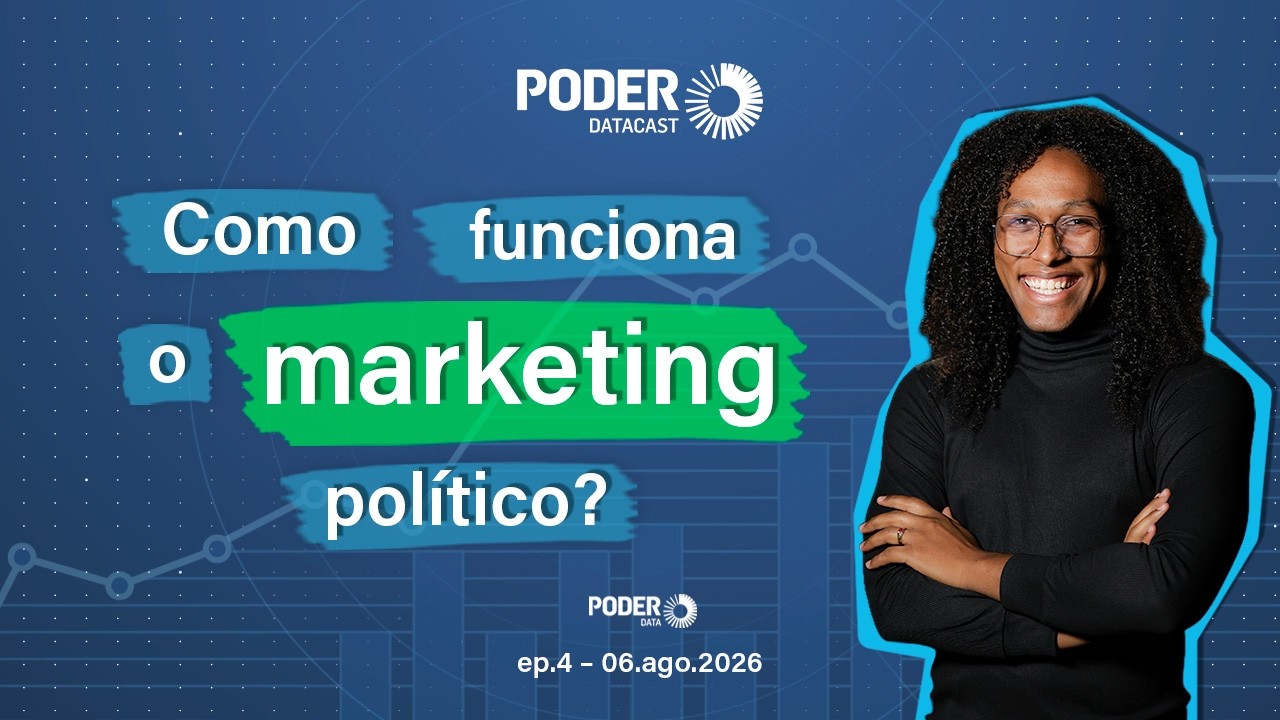 Ao vivo: PoderDataCast explica como funciona o marketing político