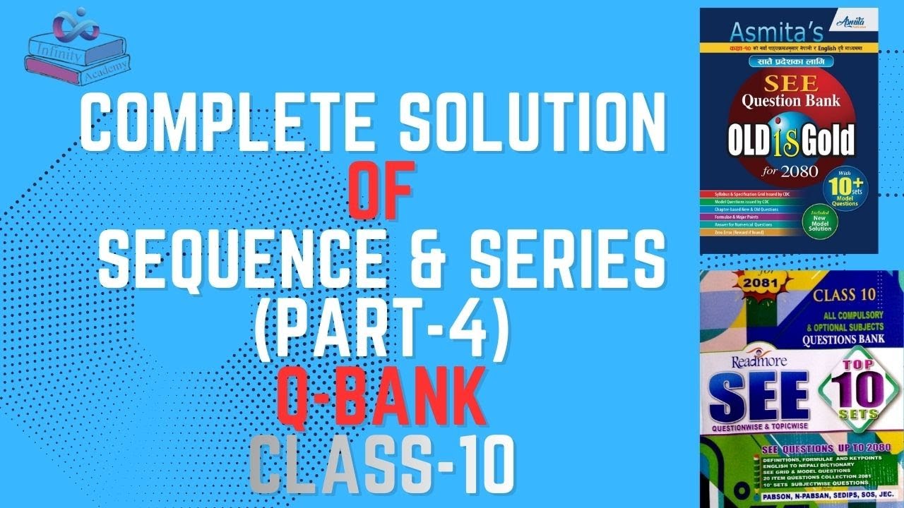 Sequences and Series (Part-4)_Alegra_Class-10 _ Optional Maths - YouTube