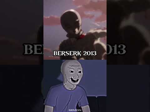 Berserk 2013 and Berserk 1997 🗿 #shorts #berserk #memes