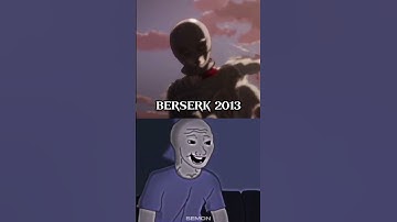 Thumbnail of Berserk 2013 and Berserk 1997 🗿 #shorts #berserk #memes