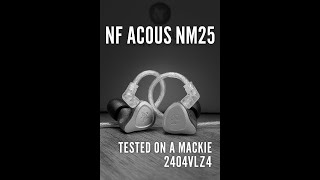 NF ACOUS NM25 — Crazy Good Detail Retrieval - Honest Audiophile Impressions