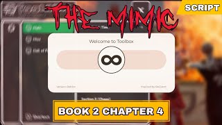 Toolbox For Roblox Mimic Script Book 2 Chapter 4 Helper | B2C4 | KEYLESS 🗣️🔥