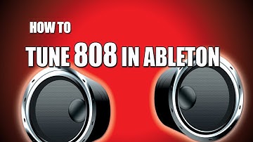 Tuning 808 Kick in Ableton