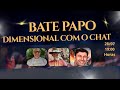 Bate papo Dimensional com o chat