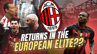 HOW AC MILAN CAN RETURN THE GLORIES! THE RISE OF AC MILAN!