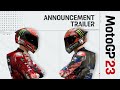 Motogp 23 announcement trailer