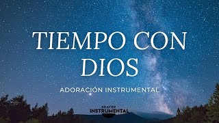 🌌🙏🏼Tiempo Con Dios / Música Instrumental / Descanso Espiritual🙏🏼🌌