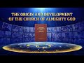 The appearance of god  the origin and development of the church of almighty god