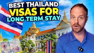 Best Thailand Visas For Long Term Stay Expats