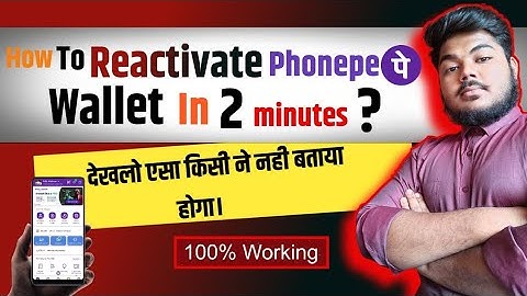 phonepe wallet kaise banaye | phonepe wallet reactivate kaise kare |How To reactivate phonepe wallet