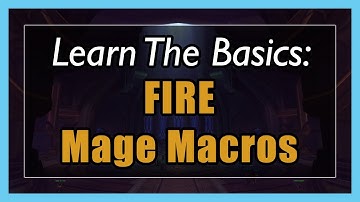 7.3.5 Fire Mage Macros [WOW Legion] - Focus, Mouseover, Stopcasting, Modifier