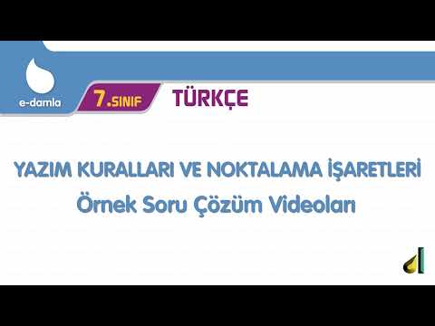 7. Sınıf Türkçe 6. Ünite - Yazım Kuralları ve Noktalama İşaretleri Örnek Soru Çözüm Videoları