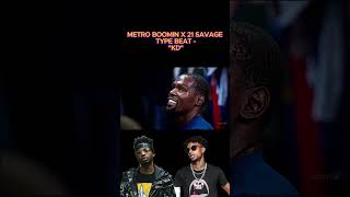 21 SAVAGE X METRO BOOMIN TYPE #freetypebeat #typebeat #traphiphoptypebeat #beats #freeinstrumental